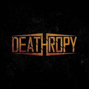 Deathropy - Deathropy