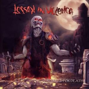  Lesson In Violence - No Need For Death