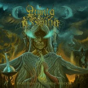  Quinta Essentia - Evolution of Ethereal Wisdom