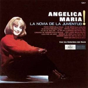  Angelica Maria - La Novia de la Juventud