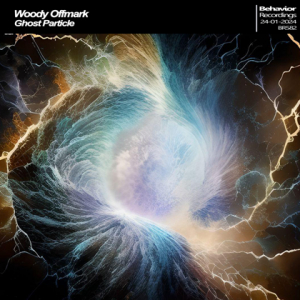  Woody Offmark - Ghost Particle