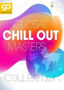  VA - Global Chill Out Masters [Vol.1-9]