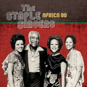  The Staple Singers - Africa '80 [Live]
