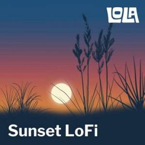  VA - Sunset Lofi By Lola