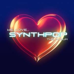  VA - We Love Synthpop