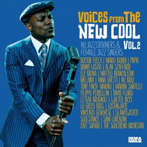  VA - Voices From The New Cool [Vol. 2]
