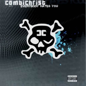 Combichrist - Everybody Hates You - Darkside