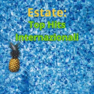  VA - Estate: Top Hits Internazionali