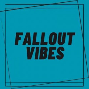  VA - Fallout Vibes