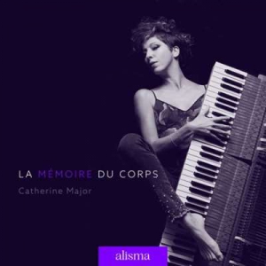  Catherine Major - La Memoire Du Corps