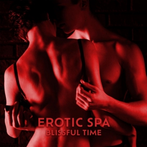  VA - Erotic Spa: Blissful Time