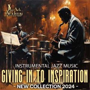  VA - Giving In To Inspiration