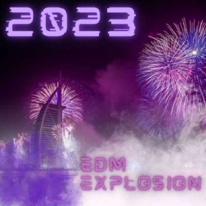  VA - 2023 - EDM Explosion