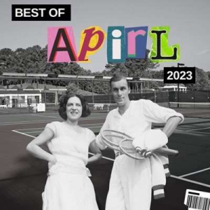  VA - Best Of April 2023