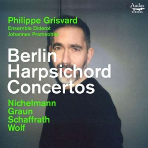  Philippe Grisvard - Berlin Harpsichord Concertos