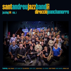  Sant Andreu Jazz Band & Joan Chamorro - Jazzing 14 Vol.1