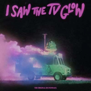 OST - VA - I Saw The TV Glow [Original Soundtrack]