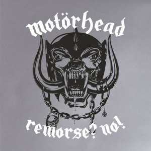  Motorhead - Remorse? No!