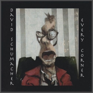  David Schumacher - Every Corner