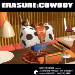  Erasure - Cowboy [Remastered Expanded Edition]