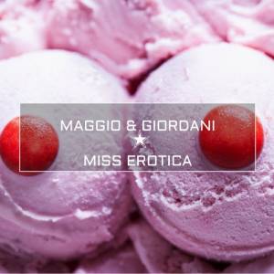  Stefano Maggio & Alessandro Giordani - Miss Erotica