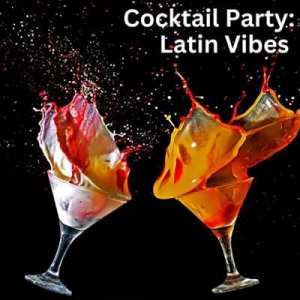  VA - Cocktail Party: Latin Vibes