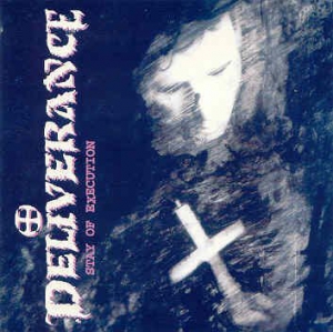 Deliverance - Stay of Execution