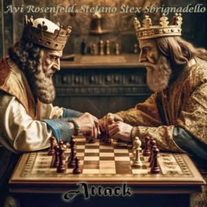  Avi Rosenfeld & Stefano Stex Sbrignadello - Attack