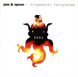  Jam & Spoon - Tripomatic Fairytales