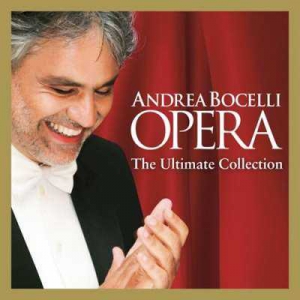  Andrea Bocelli - Opera - The Ultimate Collection [Super Deluxe]