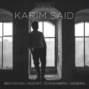  Karim Said - Beethoven, Mozart, Schoenberg, Webern