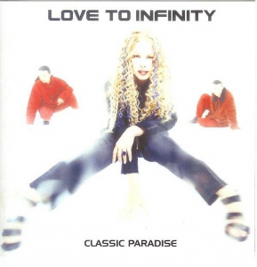  Love To Infinity - Classic Paradise (2CD)