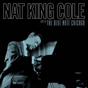  Nat King Cole - Live At The Blue Note Chicago