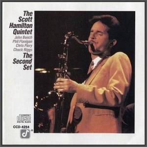  The Scott Hamilton Quintet - The Second Set