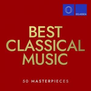 VA - Best Classical Music: 50 Masterpieces