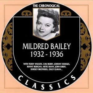  Mildred Bailey - The Chronological Classics: 1932-1936