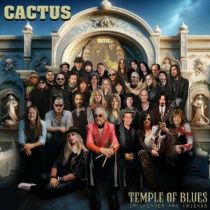  Cactus - Temple Of Blues  Influences And Friends