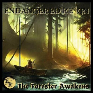  Endangered Reign - The Forester Awakens