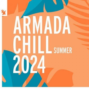  VA - Armada Chill - Summer 2024