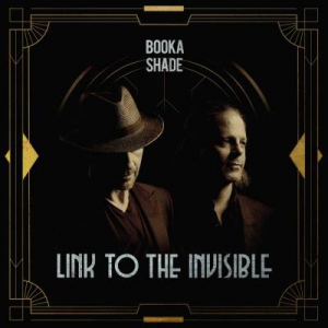  Booka Shade - Link To The Invisible