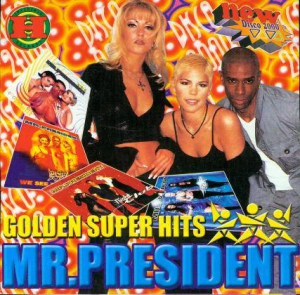  Mr.President - Golden Super Hits
