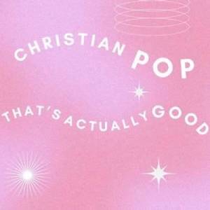  VA - Christian Pop [That's Actually Good]