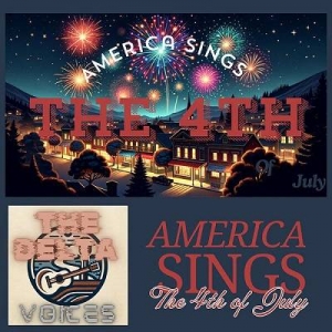  The Delta Voices - America Sings the 4th of July