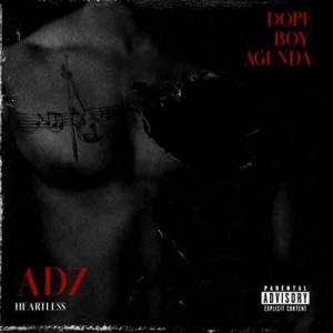  Adz - Dope Boy Agenda