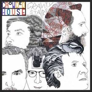  Crowded House - Gravity Stairs