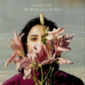  Luciana Morelli - Words of the Wind