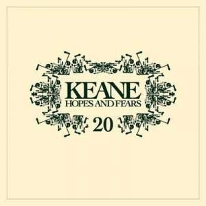  Keane - Hopes And Fears 20