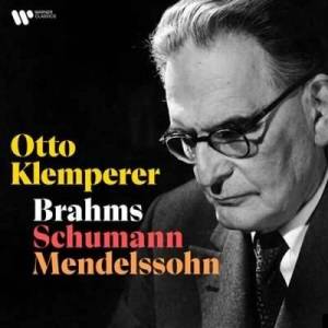  Otto Klemperer - Brahms, Schumann, Mendelssohn
