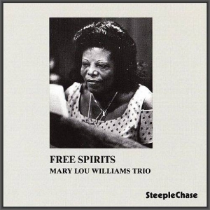  Mary Lou Williams Trio - Free Spirits