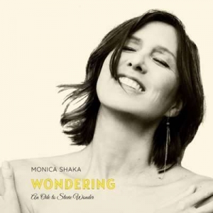  Monica Shaka - Wondering An Ode To Stevie Wonder